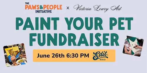 Paint Your Pet Fundraiser with Victoria Lowry Art
