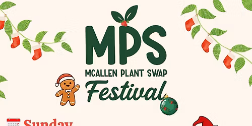 McAllen Plant Swap Festival