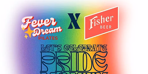 Fever Dream Pilates X Fisher Brewery