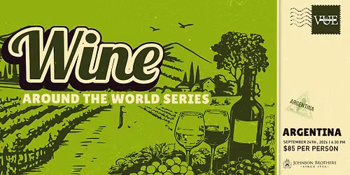 Wine Around The World Series | Argentina