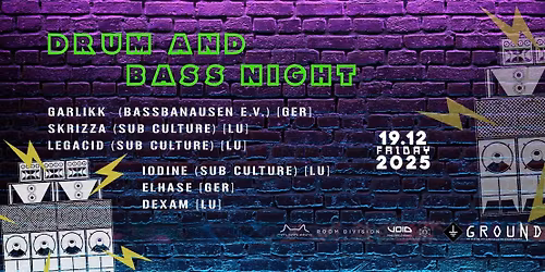 GROUND -\/- Drum & Bass Night