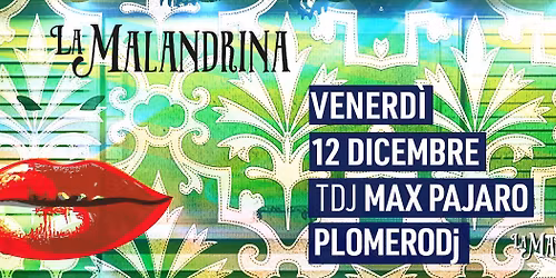 La Malandrina con Max Pajaro Plomero tdj !