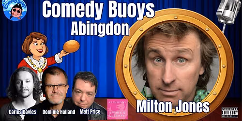 Stand up with Comedy Buoys in Abingdon with Headliner Milton Jones