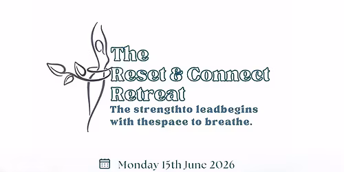 The Reset & Connect Retreat