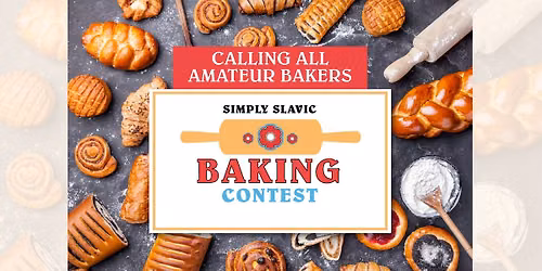 SIMPLY SLAVIC BAKING CONTEST 2026