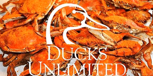 Fredericksburg Ducks Unlimited 55th Crab & Beef Feast