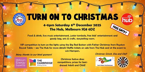Turn on to Christmas - hosted by Melbourn Fete and The Hub