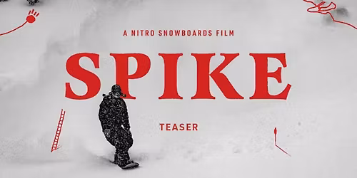 SPIKE - NITRO SNB VIDEO | EAST CREW | U MATESA