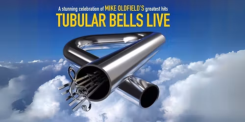 Tubular Bells Live - Northampton