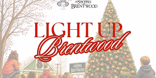 Light Up Brentwood