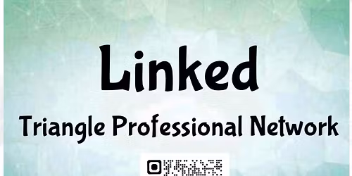 Linked Triangle Professional Network ~ Power Hour Men & Women 