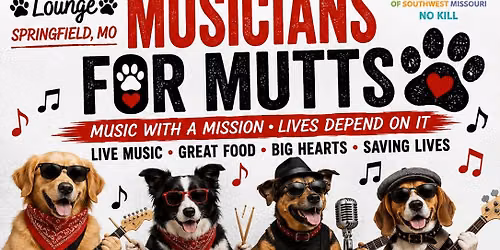 Musicians For Mutts! Music Fundraiser for the Humane Society of Southwest Missouri