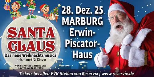 Santa Claus - das neue Weihnachtsmusical (nicht nur) f\u00fcr Kinder