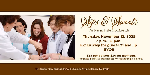 Sips & Sweets - An Evening in the Chocolate Lab