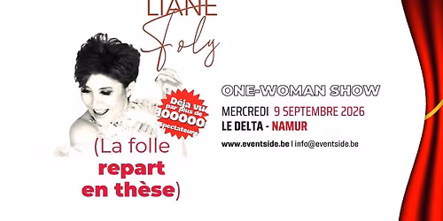 Liane Foly \u00b7  La folle repart en th\u00e8se \u00b7  Delta Namur