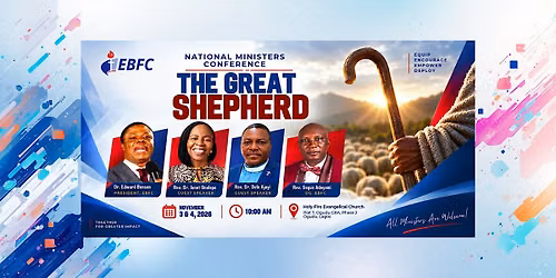 EBFC National Ministers Conference: The Great Shepherd