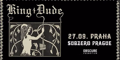 KING DUDE - Praha