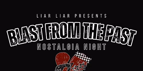 Blast From the Past: Nostalgia Night