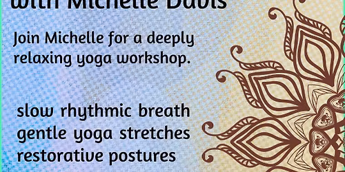 Restorative Yoga with Michelle