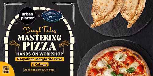 Dough Tales Mastering Pizza Hands-On Workshop