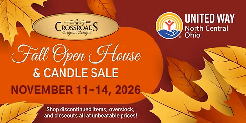 2026 Crossroads Fall Open House & United Way Pre-Sale Event