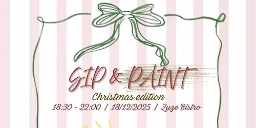 Sip & Paint - Christmas Edition