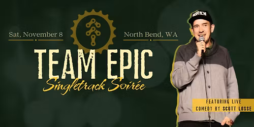 Singletrack Soir\u00e9e ft. Stand-Up Comedian Scott Losse