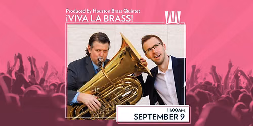 \u00a1Viva La Brass! Produced by Houston Brass Quintet