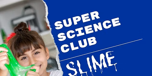 REME's Super Science Club - Slime!