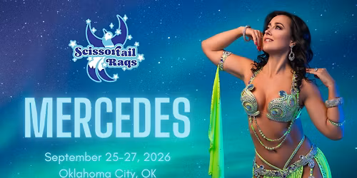 Scissortail Raqs with Mercedes Nieto