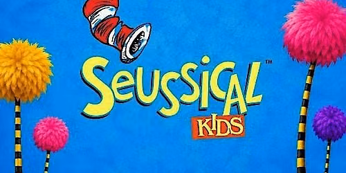SEUSSICAL KIDS Presented by San Antonio Broadway Theatre