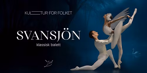 Svansj\u00f6n | Etoile Ballet