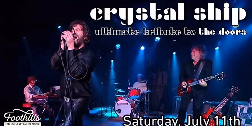 Crystal Ship - The Ultimate Tribute to The Doors \/ Foothills, Oneonta