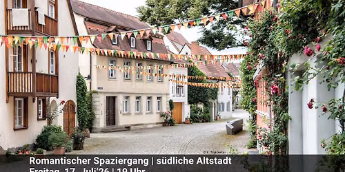 Romantischer Spaziergang durch die s\u00fcdliche Altstadt