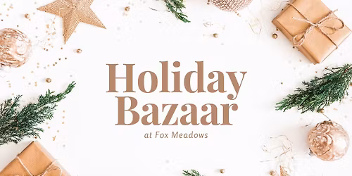 Holiday Bazaar!