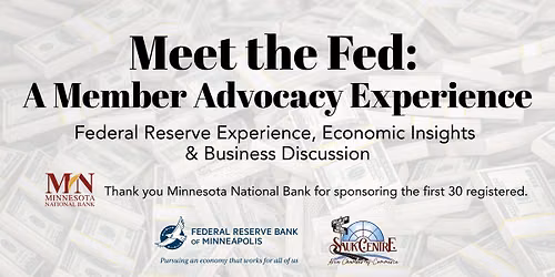 Meet the Fed: A Member Advocacy Experience