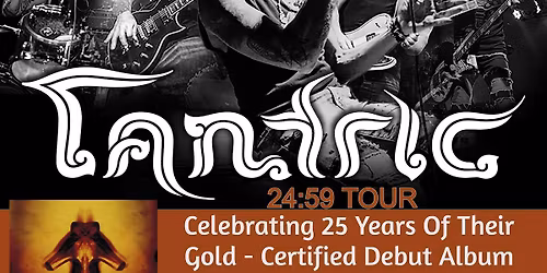 Tantric 25th Anniversary
