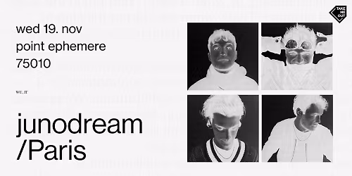 Take Me Out : junodream en concert au Point Eph\u00e9m\u00e8re, Paris