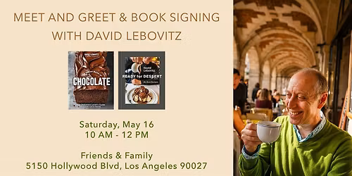 David Lebovitz at Friends & Family