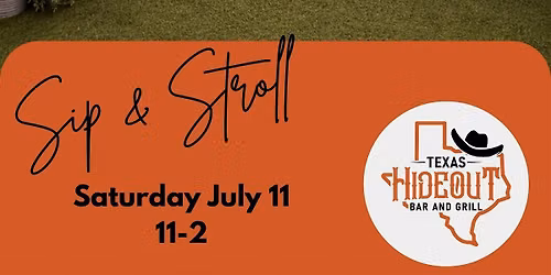 Sip and Stroll Vendor Market at Texas Hideout