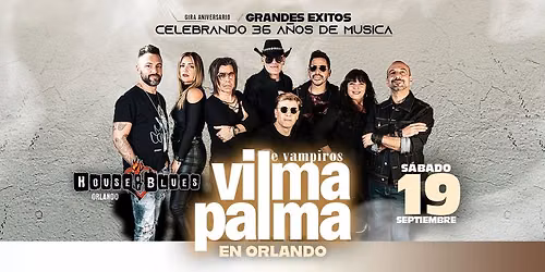 Vilma Palma e Vampiros en Orlando | 36 A\u00f1os de Grandes \u00c9xitos