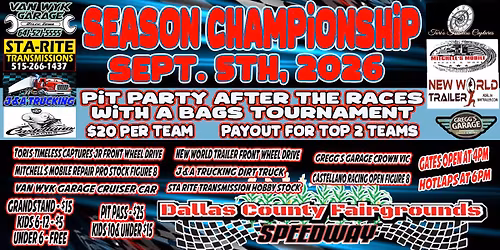 Season Championship Night - Pit Party and Bags Tournament after the Races 