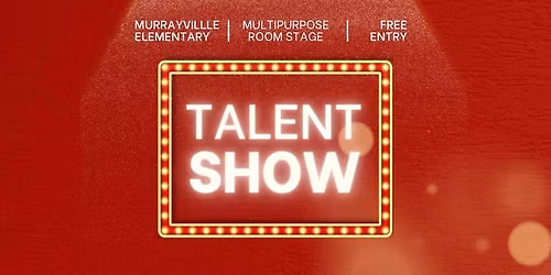 Murrayville Elementary Talent Show!