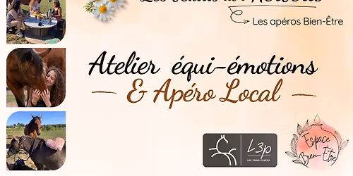 Ap\u00e9ro Bien-\u00eatre : soir\u00e9e Equi-\u00e9motions