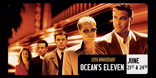 OCEAN'S ELEVEN 25th ANNIVERSARY