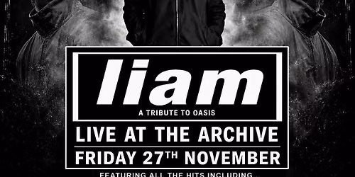 Liam - A Tribute to Oasis