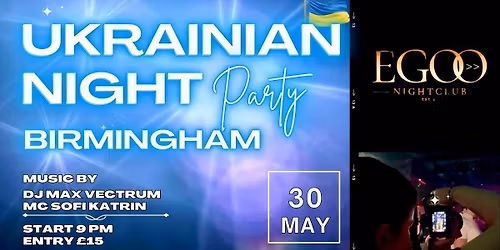 Ukrainian Night BIRMINGHAM | 30. 05. 26