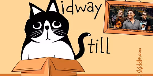 Midway Still