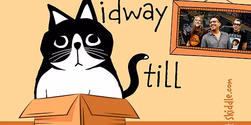 Midway Still