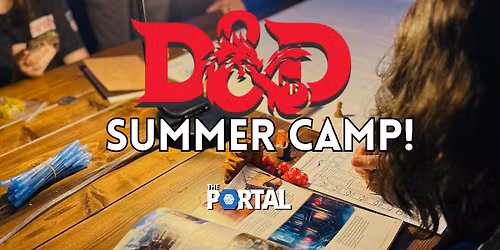 D&D Summer Camp!